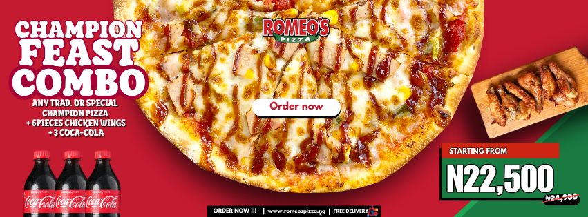 Romeo's Pizza Champion Feast Combo May promo - any traditional or special champion size pizza plus 6 pieces of chicken wings plus 3 Coca-Cola drinks starting from ₦22,500. Down from ₦24,900.